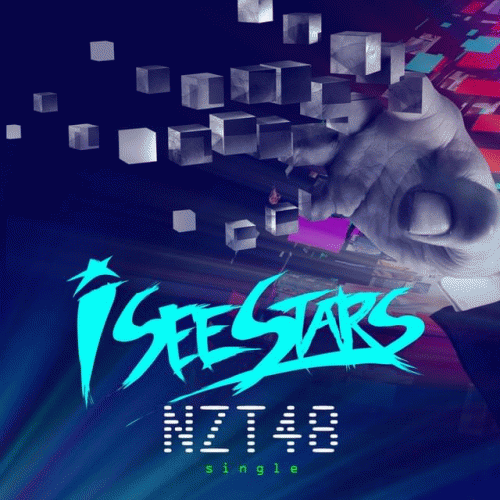 I See Stars : NZT48